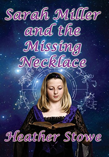 Sarah Miller And The Missing Necklace [Hardcover]