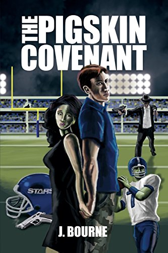 The Pigskin Covenant [Paperback]