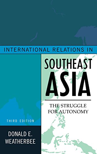 International Relations in Southeast Asia The Struggle for Autonomy [Hardcover]