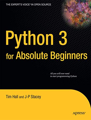 Python 3 for Absolute Beginners [Paperback]