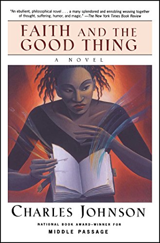 Faith And The Good Thing [Paperback]