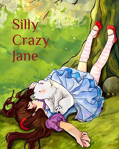 Silly Crazy Jane [Paperback]