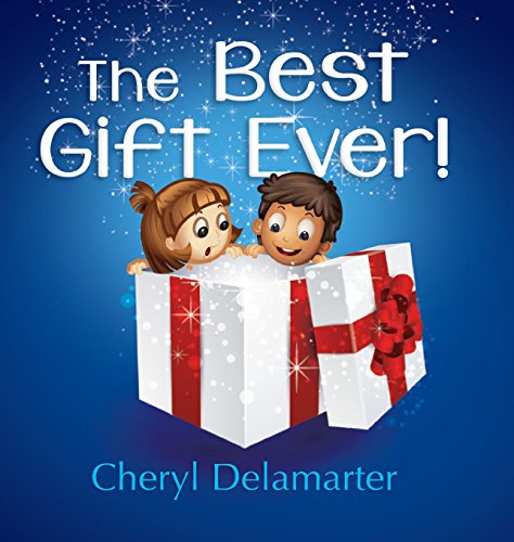 The Best Gift Ever [Hardcover]