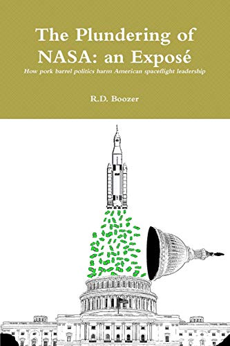 The Plundering Of Nasa An Expos [Paperback]