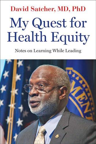 MY QUEST FOR HEALTH EQUITY [Hardcover]