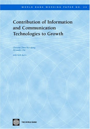 Contribution of Information and Communication Technologies to Groth [Paperback]