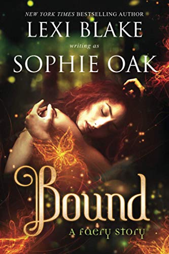 Bound  A Faery Story [Paperback]