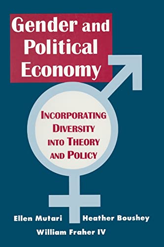 Engendered Economics Incorporating Diversity into Political Economy [Paperback]