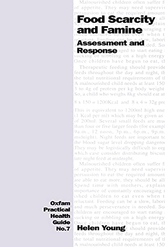 Food Scarcity and Famine Assessment and response [Paperback]