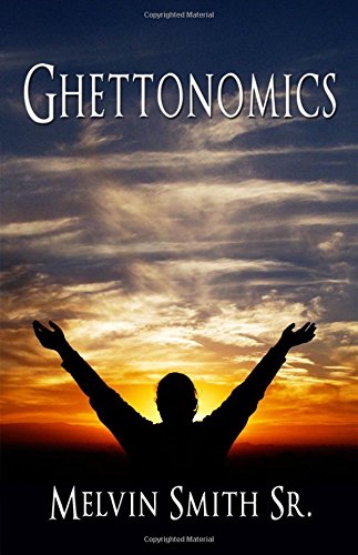 Ghettonomics [Paperback]