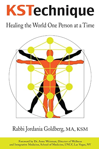 KSTechnique  Healing the World One Person at a Time [Paperback]