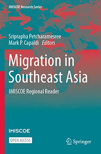 Migration in Southeast Asia IMISCOE Regional Reader [Paperback]