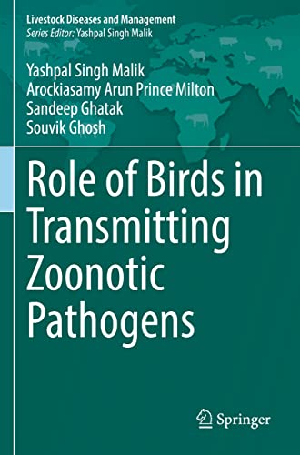 Role of Birds in Transmitting Zoonotic Pathogens [Paperback]