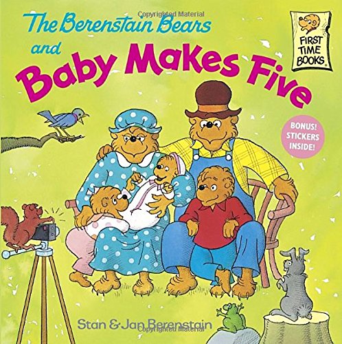 The Berenstain Bears and Baby Makes Five [Paperback]