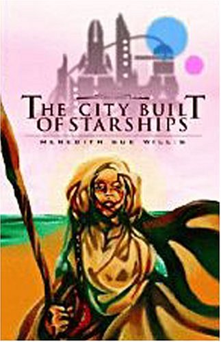 The City Built Of Starships [Paperback]