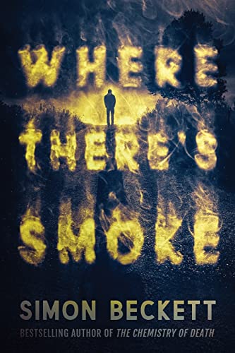 Where There's Smoke [Paperback]