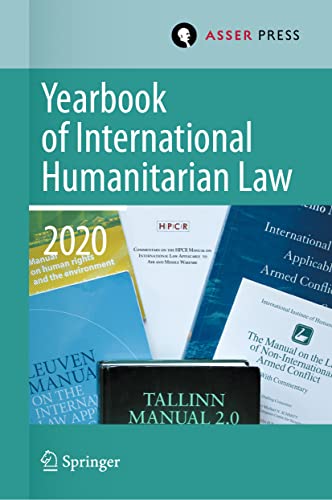 Yearbook of International Humanitarian Law, Volume 23 (2020) [Hardcover]