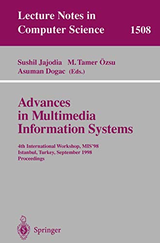 Advances in Multimedia Information Systems 4th International Workshop, MIS'98,  [Paperback]