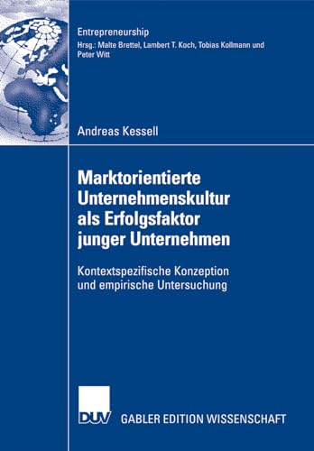 Marktorientierte Unternehmenskultur als Erfolgsfaktor junger Unternehmen: Kontex [Paperback]