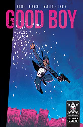 Good Boy: Volume 2 [Paperback]