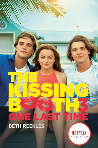 The Kissing Booth #3: One Last Time [Paperback]