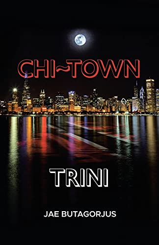 Chi~Ton Trini