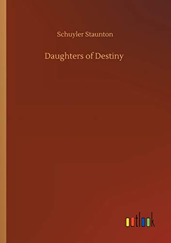 Daughters Of Destiny