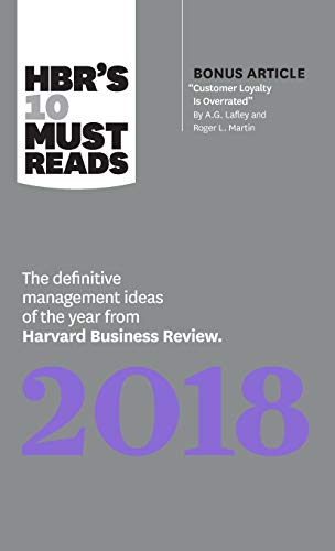 HBR's 10 Must Reads 2018 The Definitive Management Ideas of the Year from Harva [Hardcover]