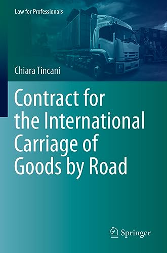 Contract for the International Carriage of Goods by Road [Paperback]