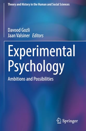 Experimental Psychology: Ambitions and Possibilities [Paperback]