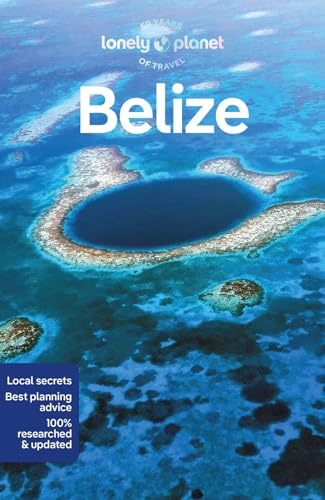 Lonely Planet Belize [Paperback]