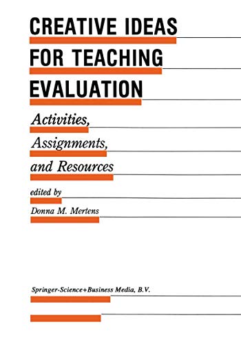 Creative Ideas For Teaching Evaluation: Activities, Assignments and Resources [Hardcover]