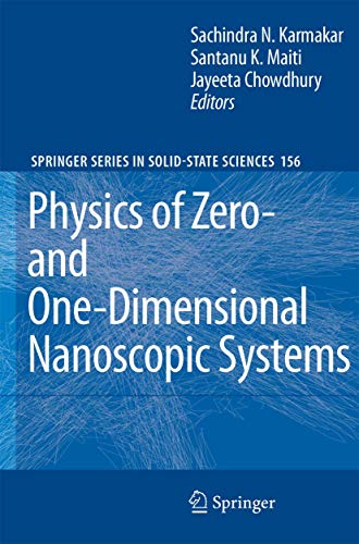 Physics of Zero- and One-Dimensional Nanoscopic Systems [Paperback]