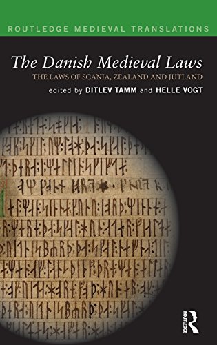 The Danish Medieval Las the las of Scania, Zealand and Jutland [Hardcover]