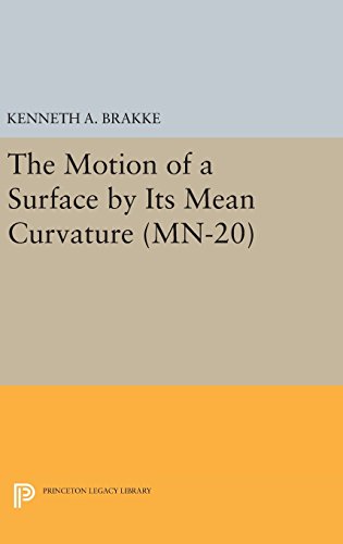 The Motion of a Surface by Its Mean Curvature. (MN-20) [Hardcover]