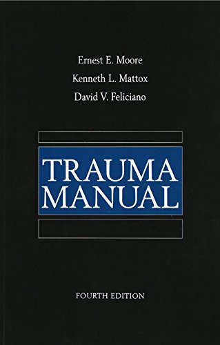 Trauma Manual, Fourth Edition [Paperback]