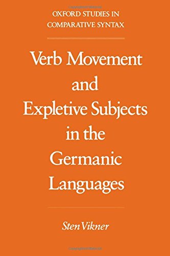 Verb Movement and Expletive Subjects in the Germanic Languages [Paperback]