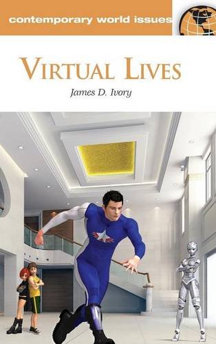 Virtual Lives A Reference Handbook (contemporary World Issues) [Hardcover]