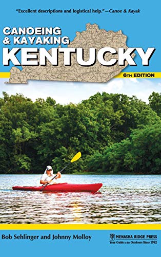 Canoeing & Kayaking Kentucky [Hardcover]