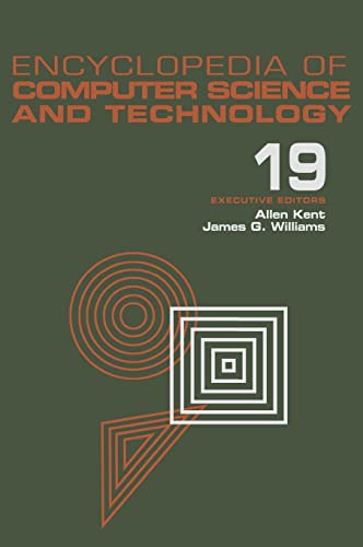 Encyclopedia of Computer Science and Technology Volume 19 - Supplement 4 Acces [Hardcover]