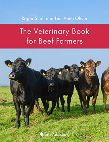 The Veterinary Book for Beef Farmers [Hardcover]