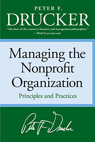 Managing the Non-profit Organization: Principles and Practices [Paperback]