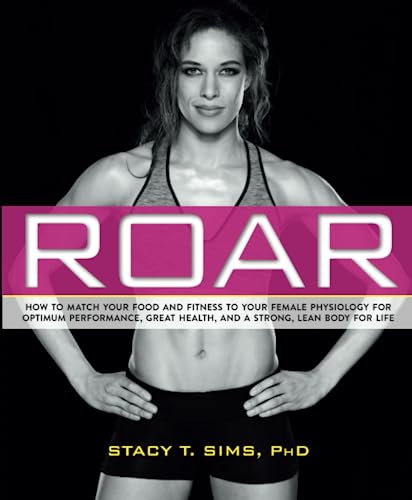 ROAR: How to Match Your Food and Fitness to Y