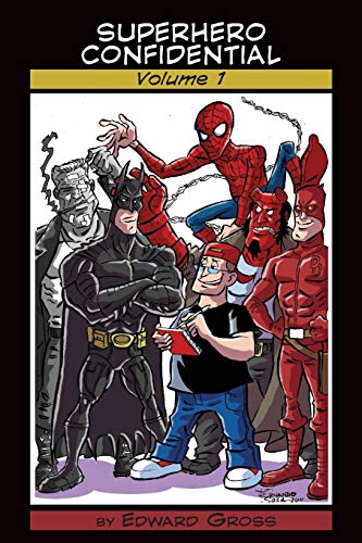 Superhero Confidential - Volume 1 [Paperback]