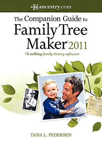 The Companion Guide to Family Tree Maker 2011 [Paperback]