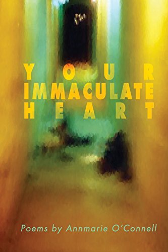 Your Immaculate Heart [Paperback]