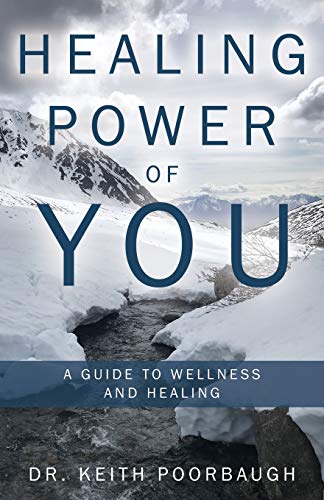 Healing Poer of You  A Guide to Wellness and Healing [Paperback]