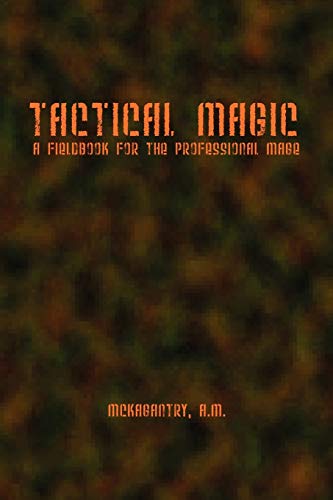 Tactical Magic [Paperback]