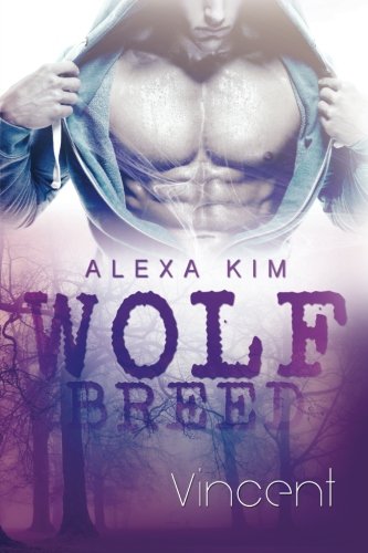 Wolf Breed - Vincent (band 1) (german Edition) [Paperback]