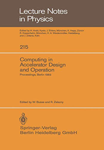 Computing in Accelerator Design and Operation Proceedings of the Europhysics Co [Paperback]